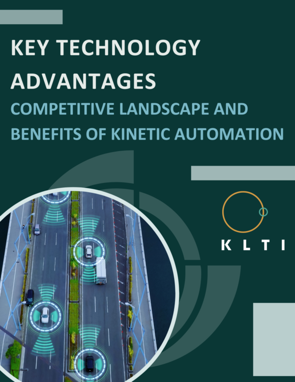 Key Technology Advantages, Competitive Landscape and Benefits of Kinetic Automation